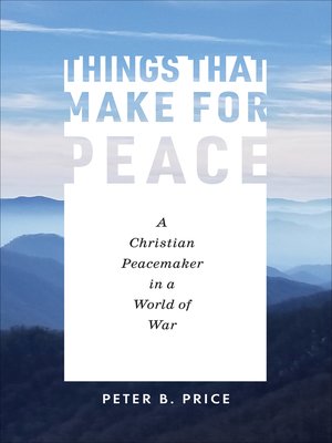 cover image of Things That Make for Peace